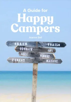 A Guide for Happy Campers