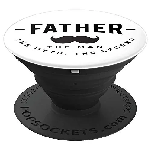 Amazon.com: Father, The Man The Myth The Legend! - PopSockets Grip and Stand for Phones and Tablets: Cell Phones & Accessories