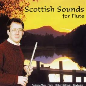 Andrew Allen - Scottish Sounds For Flute