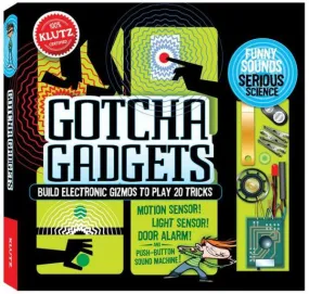 Build Your Own Gotcha Gadgets