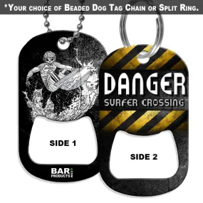 Dog Tag Bottle Opener - Danger