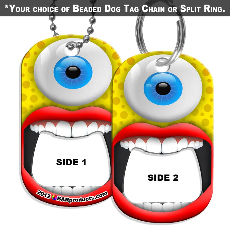 Dog Tag Bottle Opener - Monster Bob