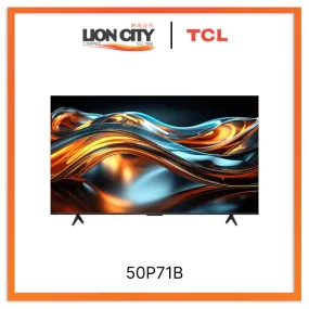 TCL 50P71B 50" 4K UHD Google TV